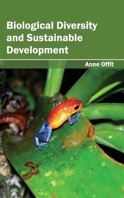 Biological Diversity and Sustainable Development - cover