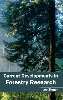 Current Developments in Forestry Research - cover