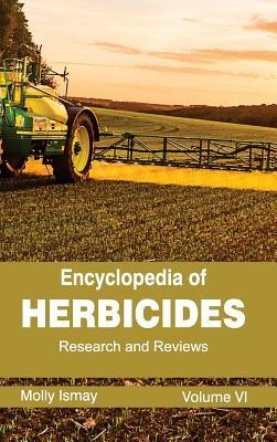 Encyclopedia of Herbicides: Volume VI (Research and Reviews) - cover