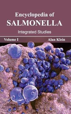 Encyclopedia of Salmonella: Volume I (Integrated Studies) - cover