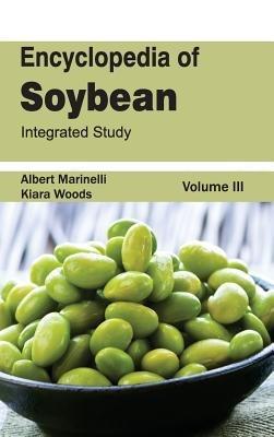 Encyclopedia of Soybean: Volume 03 (Integrated Study) - cover