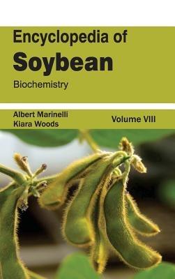 Encyclopedia of Soybean: Volume 08 (Biochemistry) - cover
