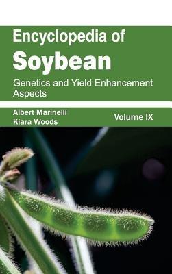 Encyclopedia of Soybean: Volume 09 (Genetics and Yield Enhancement Aspects) - cover