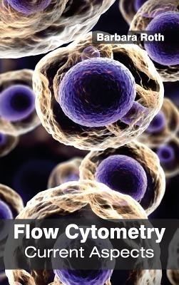 Flow Cytometry: Current Aspects - cover