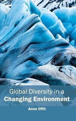 Global Diversity in a Changing Environment - cover