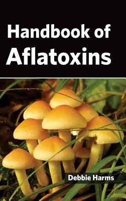 Handbook of Aflatoxins - cover