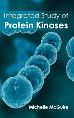 Integrated Study of Protein Kinases - cover