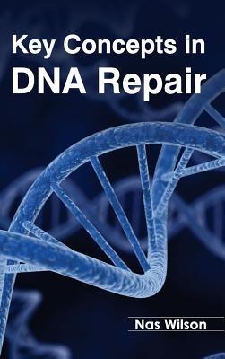 Key Concepts in DNA Repair - cover