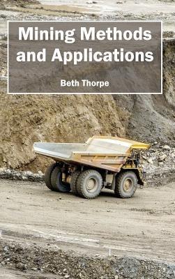 Mining Methods and Applications - cover