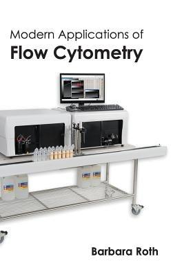 Modern Applications of Flow Cytometry - cover