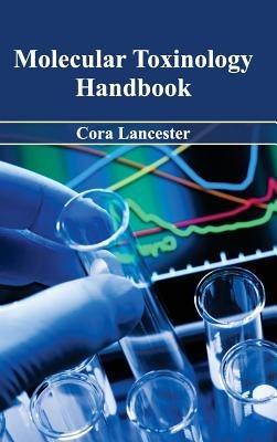 Molecular Toxinology Handbook - cover