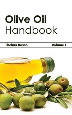 Olive Oil Handbook: Volume I - cover