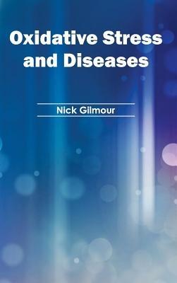 Oxidative Stress and Diseases - cover