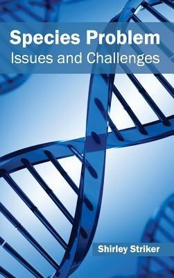 Species Problem: Issues and Challenges - cover