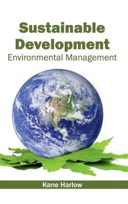 Sustainable Development: Environmental Management - cover