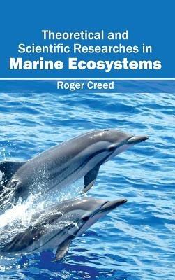 Theoretical and Scientific Researches in Marine Ecosystems - cover