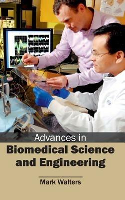 Advances in Biomedical Science and Engineering - cover