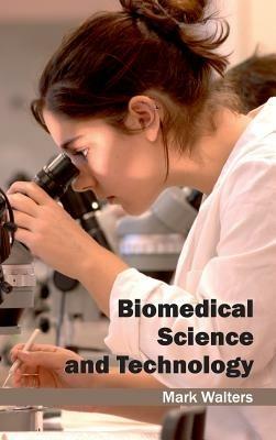 Biomedical Science and Technology - cover