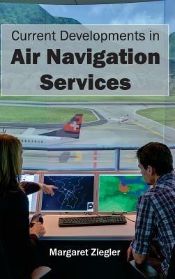Current Developments in Air Navigation Services - cover