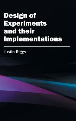 Design of Experiments and Their Implementations - cover