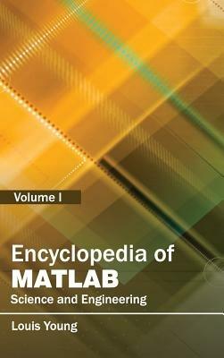Encyclopedia of Matlab: Science and Engineering (Volume I) - cover