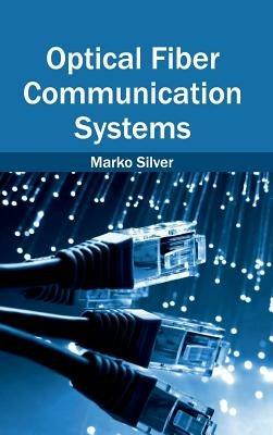 Optical Fiber Communication Systems - cover