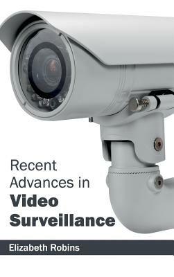 Recent Advances in Video Surveillance - cover