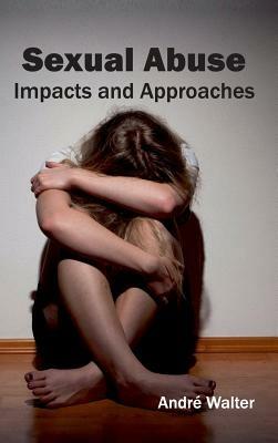 Sexual Abuse: Impacts and Approaches - cover