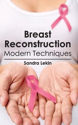 Breast Reconstruction: Modern Techniques - cover