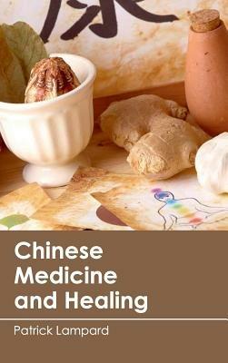 Chinese Medicine and Healing - cover