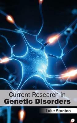 Current Research in Genetic Disorders - cover