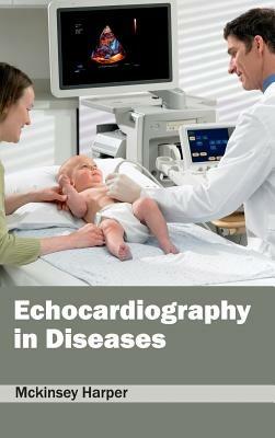 Echocardiography in Diseases - cover