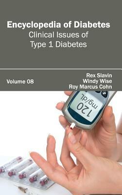 Encyclopedia of Diabetes: Volume 08 (Clinical Issues of Type 1 Diabetes) - cover