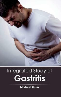 Integrated Study of Gastritis - cover