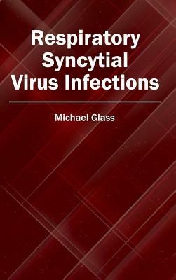 Respiratory Syncytial Virus Infections - cover
