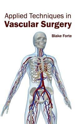 Applied Techniques in Vascular Surgery - cover