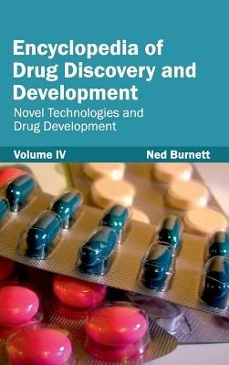 Encyclopedia of Drug Discovery and Development: Volume IV (Novel Technologies and Drug Development) - cover