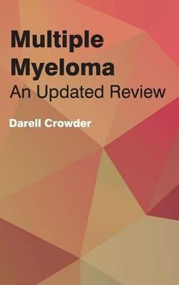 Multiple Myeloma: An Updated Review - cover