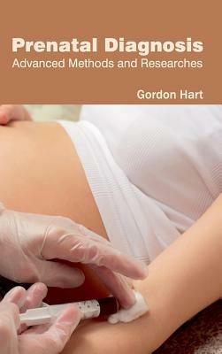 Prenatal Diagnosis: Advanced Methods and Researches - cover