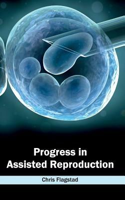 Progress in Assisted Reproduction - cover