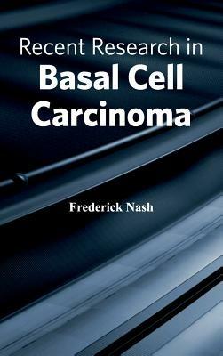 Recent Research in Basal Cell Carcinoma - cover