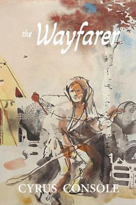 The Wayfarer - Cyrus Console - cover