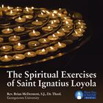 Spiritual Exercises of Saint Ignatius Loyola, The