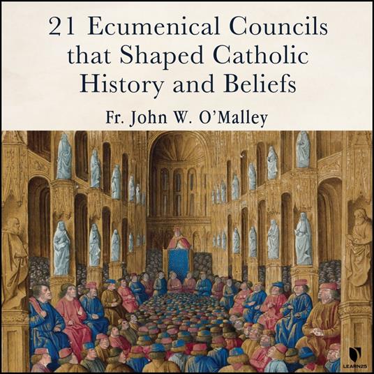 21 Ecumentical Councils that Shaped Catholic History and Beliefs