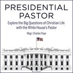 Presidential Pastor