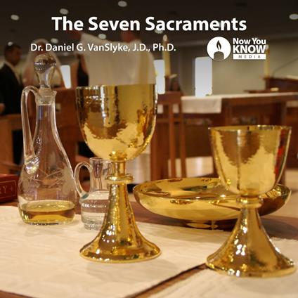 Seven Sacraments, The