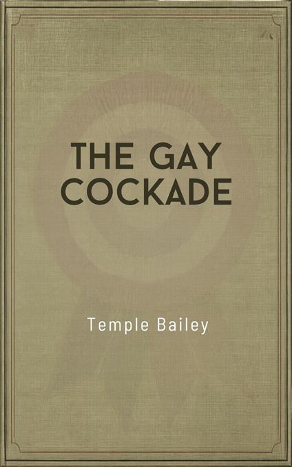 The Gay Cockade