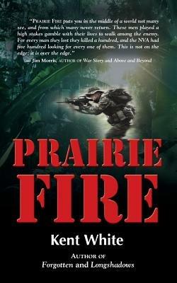 Prairie Fire - Kent White - cover