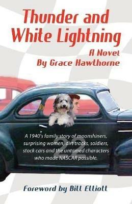 Thunder and White Lightning - Grace Hawthorne - cover