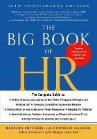 The Big Book of HR - 10th Anniversary Edition - Barbara Mitchell,Cornelia Gamlem - cover